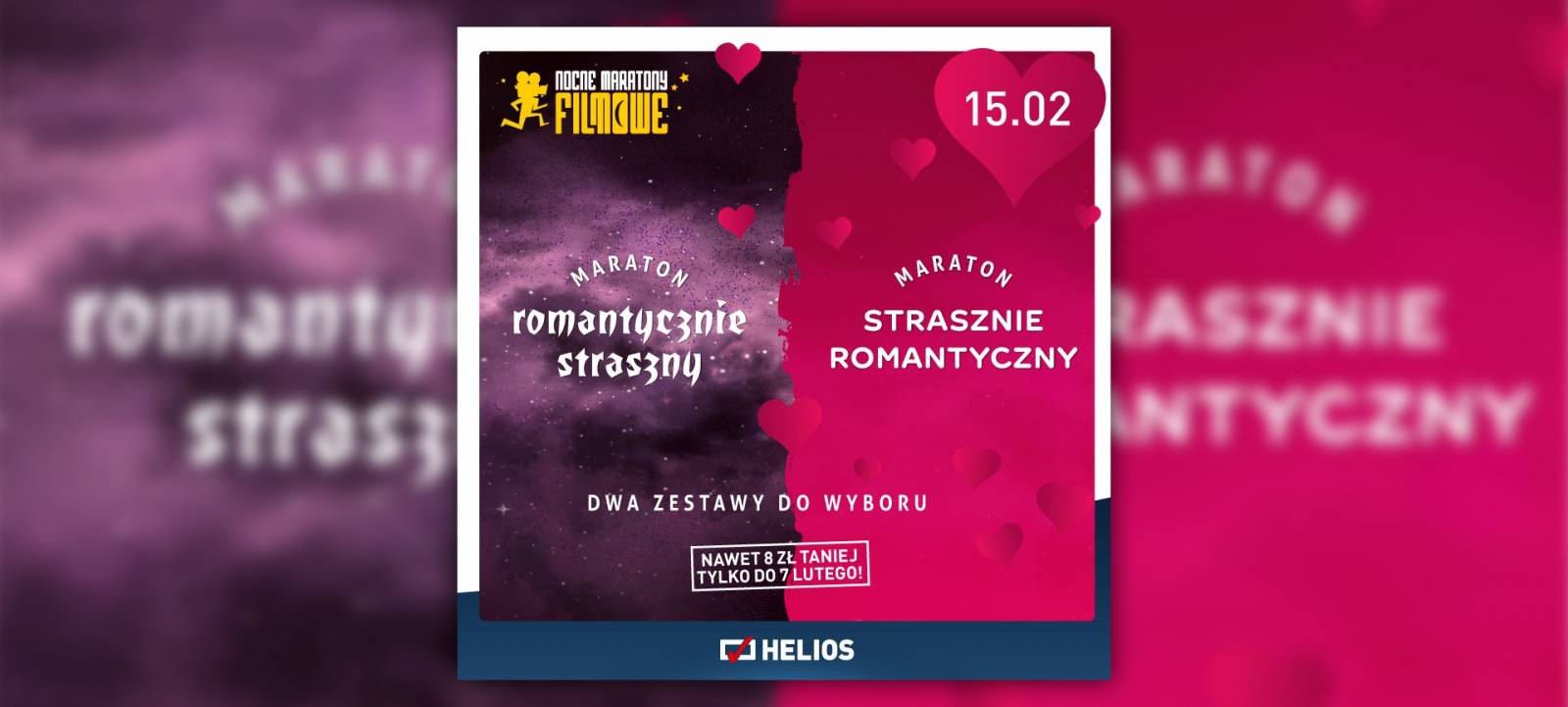 Helios zaprasza na Maraton Walentynkowy w dwóch odsłonach!
