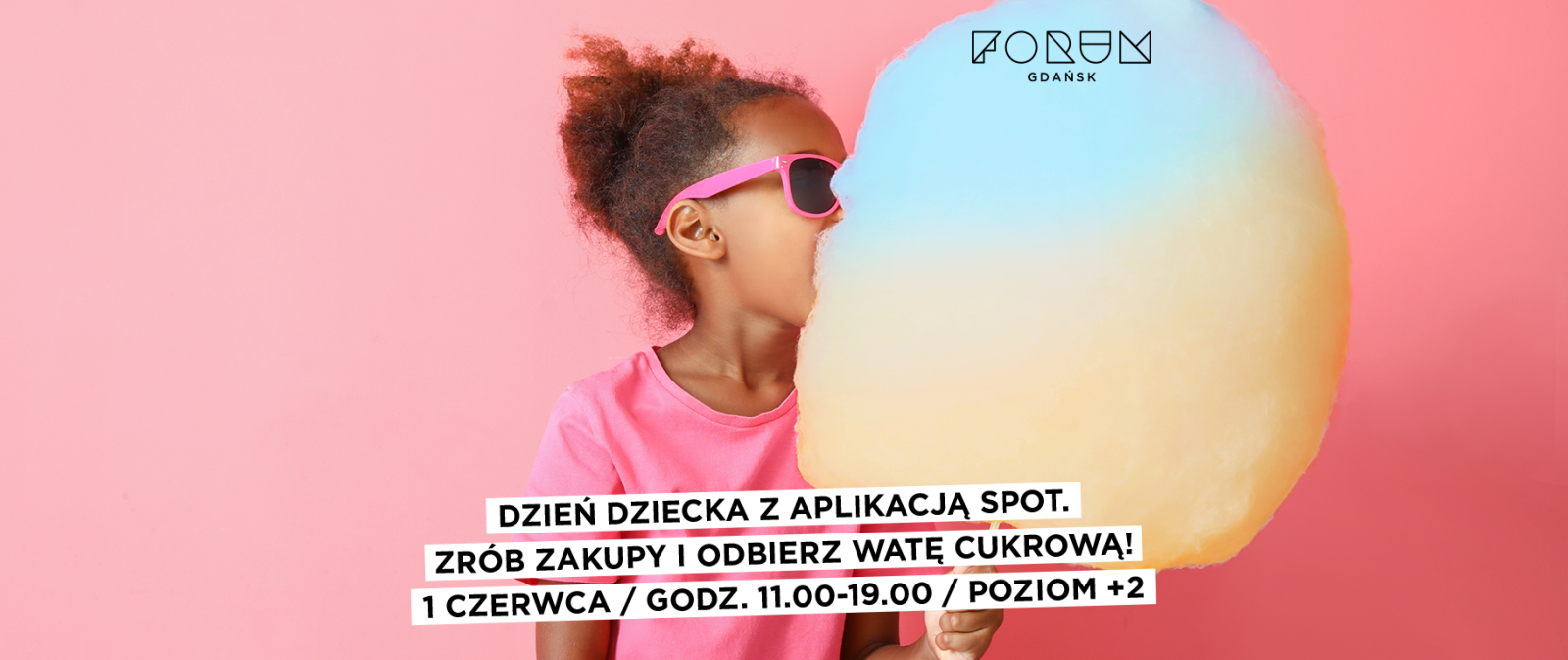 DZIEŃ DZIECKA W FORUM GDAŃSK