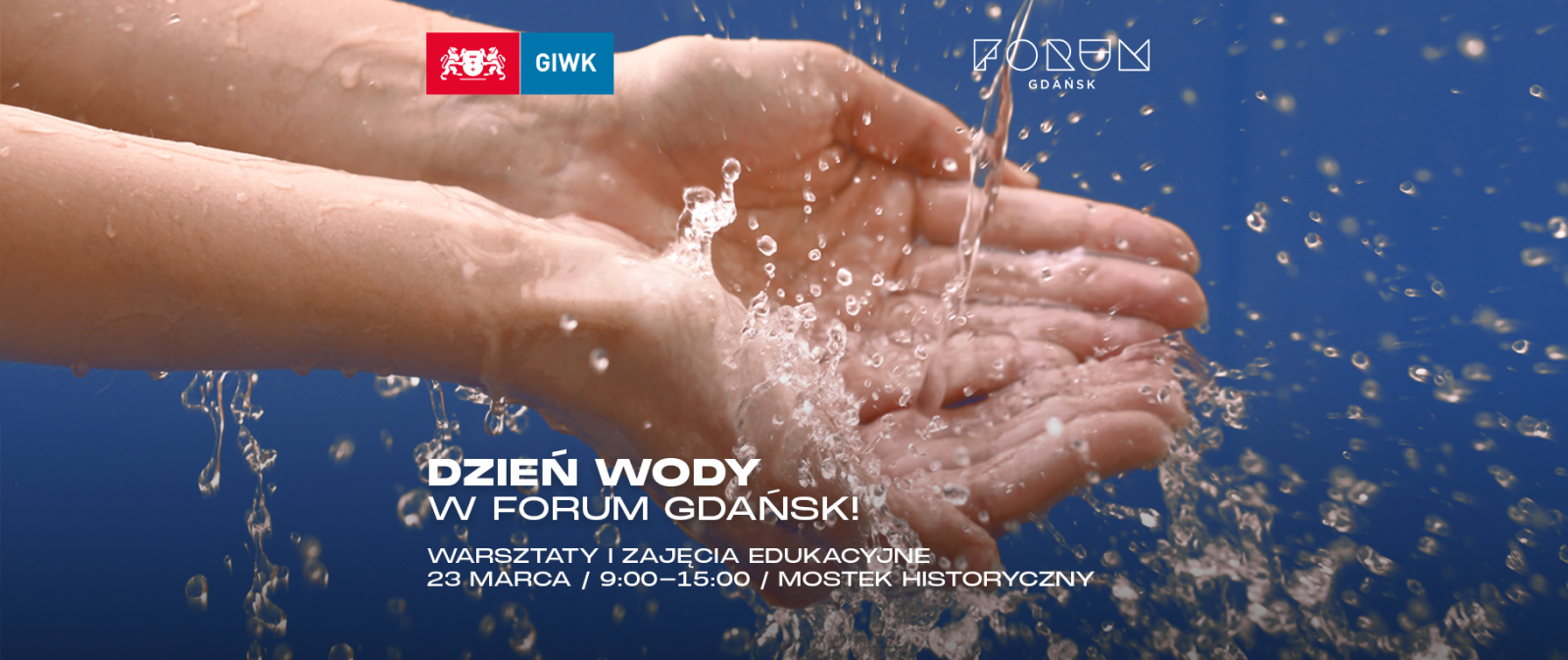 DZIEŃ WODY W FORUM GDAŃSK